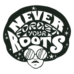 Free Black Roots Quote Stroke Design stock image to download Black Roots Quote Stroke Design FREE Stock Vector, black-history-month, filled-stroke, february picture