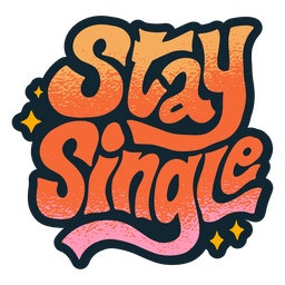 Free Colorful Stay Single Funny PNG stock image to download Colorful Stay Single Funny PNG FREE Stock Vector, happy valentines day, funny, stay-single picture